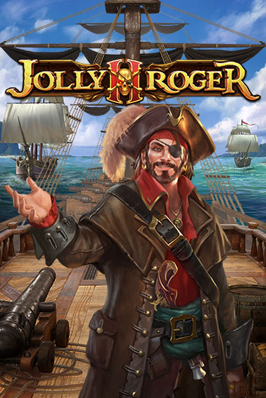 Бесплатная версия игры Jolly Roger 2 | Champion Slots 