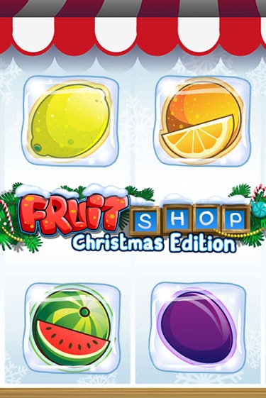 Бесплатная версия игры Fruit Shop Christmas Edition™ | Champion Slots 